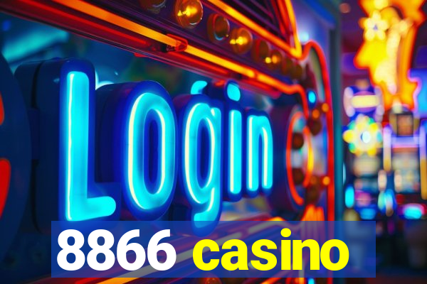 8866 casino